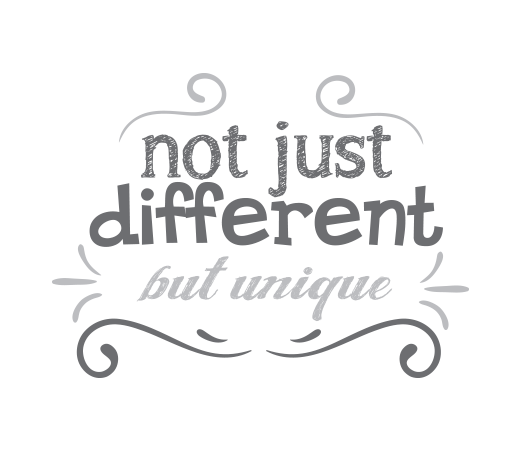 not just different but unique